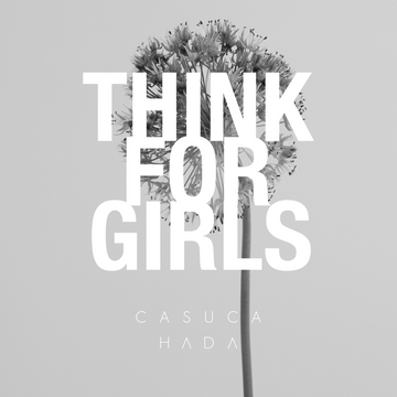 【国際ガールズ・デー】THINK FOR GIRLS Week